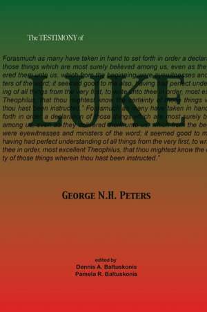 The Testimony of Luke de George N. H. Peters