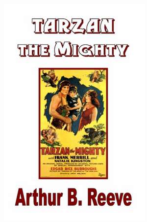 Tarzan the Mighty de Edgar Rice Burroughs