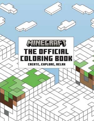 The Official Minecraft Coloring Book: Create, Explore, Relax! de Insight Editions