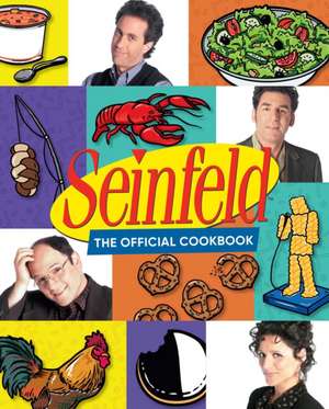 Seinfeld: The Official Cookbook de Julie Tremaine