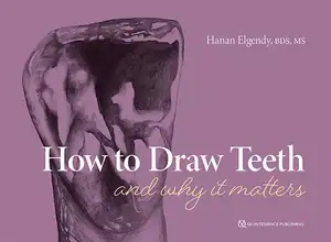 How to Draw Teeth and Why it Matters de Hanan Elgendy