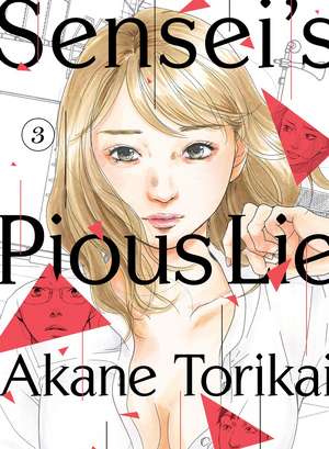 Sensei's Pious Lie 3 de Akane Torikai