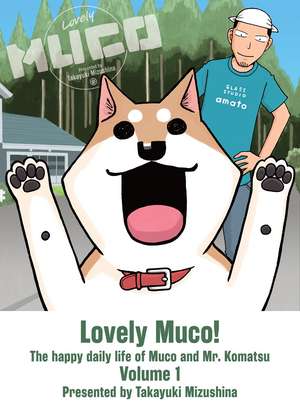 Lovely Muco! 1 de Takayuki Mizushina