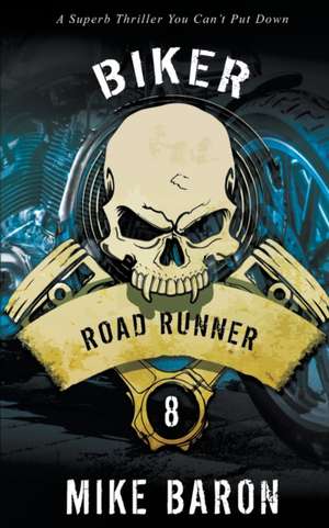 Baron, M: Road Runner