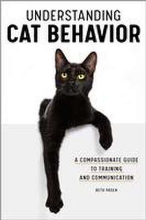 Understanding Cat Behavior de Beth Pasek