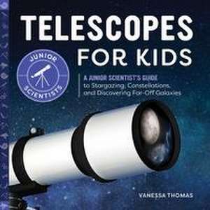 Telescopes for Kids de Vanessa Thomas