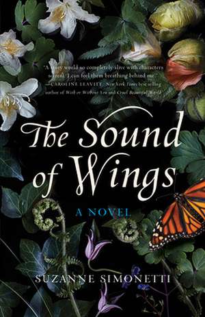 The Sound of Wings: A Novel de Suzanne Simonetti