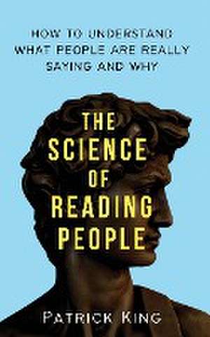 The Science of Reading People de Patrick King