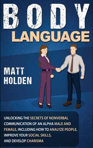 Body Language de Matt Holden