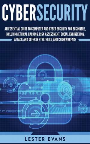 Cybersecurity de Lester Evans