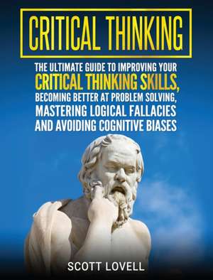 Critical Thinking de Scott Lovell