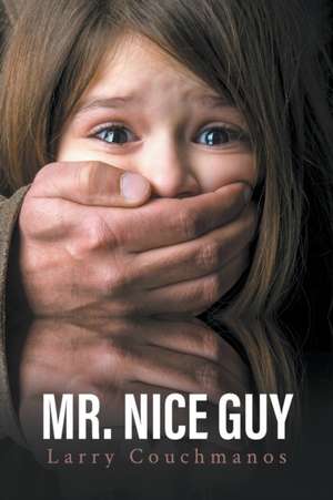 MR. NICE GUY de Larry Couchmanos