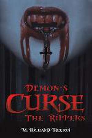 Demon's Curse - The Rippers de M. Richard Helton