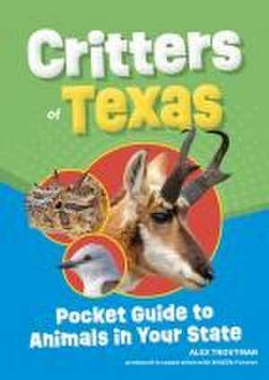 Critters of Texas de Alex Troutman