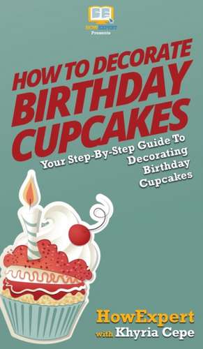 How to Decorate Birthday Cupcakes de Howexpert