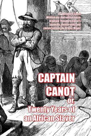 Captain Canot de Théophile Conneau