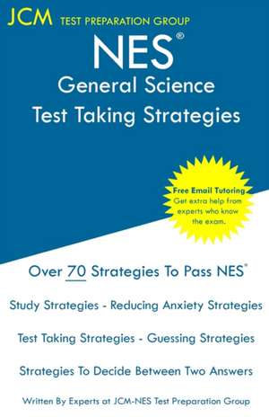 NES General Science - Test Taking Strategies de Jcm-Nes Test Preparation Group