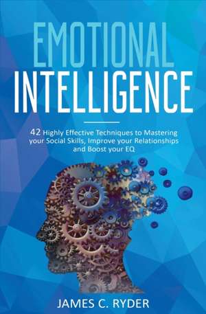 Emotional Intelligence de James C. Ryder