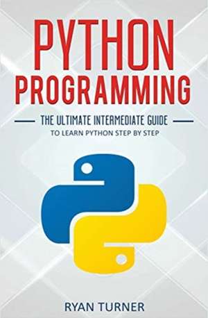 Python Programming de Ryan Turner