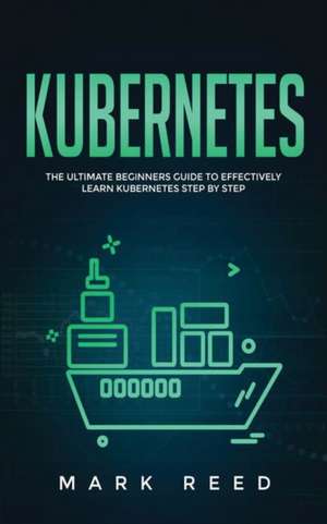 Kubernetes de Mark Reed