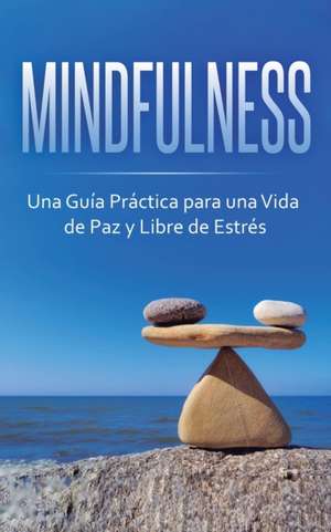 MINDFULNESS de Beatrice Anahata