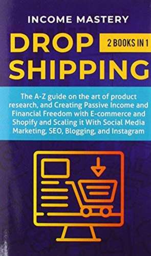 Dropshipping de Income Mastery