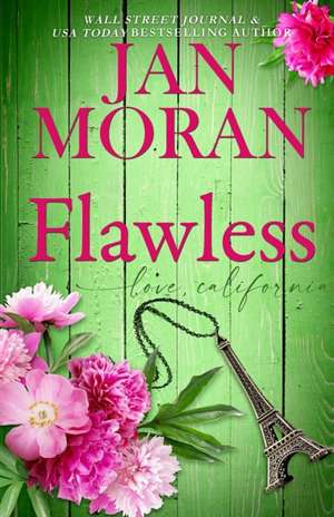 Flawless de Jan Moran