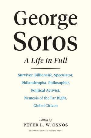 George Soros: A Life in Full de Peter L. W. Osnos