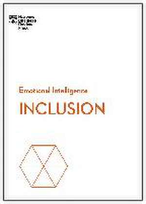 Inclusion (HBR Emotional Intelligence Series) de Harvard Business Review