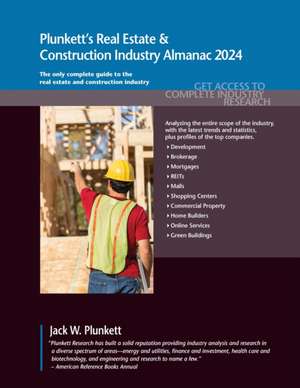 Plunkett's Real Estate & Construction Industry Almanac 2024 de Jack W. Plunkett