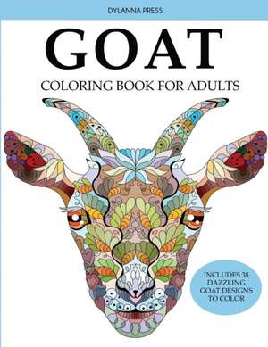 Goat Coloring Book for Adults de Dylanna Press