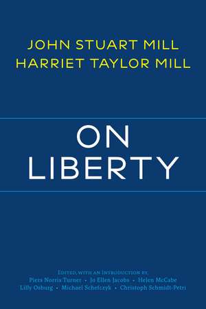 On Liberty: with Related Writings de John Stuart Mill