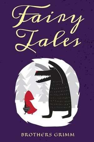 Fairy Tales de The Brothers Grimm