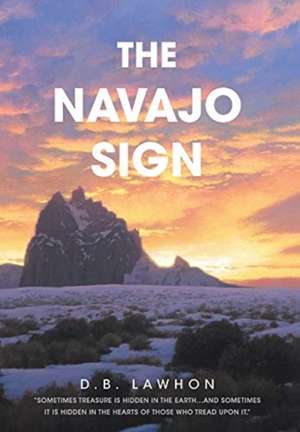 The Navajo Sign de D. B. Lawhon