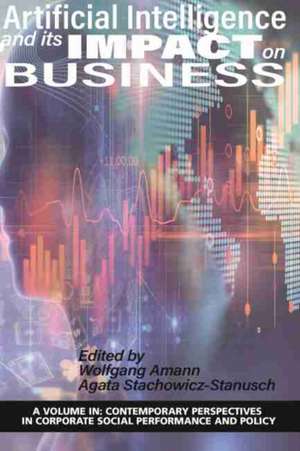 Artificial Intelligence and its Impact on Business (hc) de Wolfgang Amann