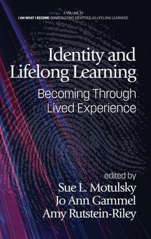 Identity and Lifelong Learning de Sue L. Motulsky