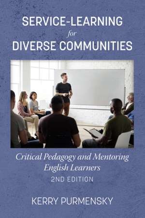 Service-Learning for Diverse Communities de Kerry Purmensky