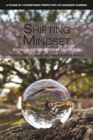 Shifting the Mindset de Kathy L Guthrie