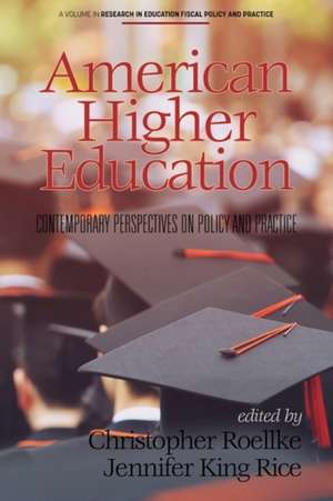 American Higher Education de Jennifer King Rice