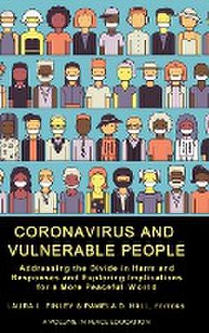 Coronavirus and Vulnerable People de Laura L. Finley