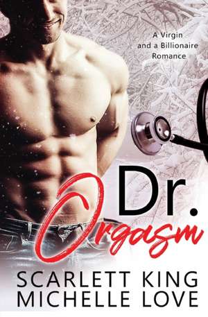 Dr. Orgasm de Michelle Love