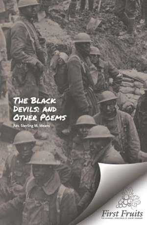 The Black Devils and Other Poems de Sterling M. Means