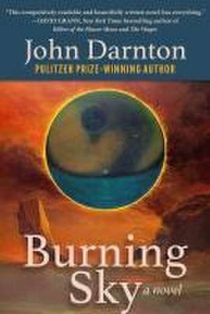 Burning Sky de John Darnton