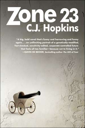 Zone 23 de C. J. Hopkins