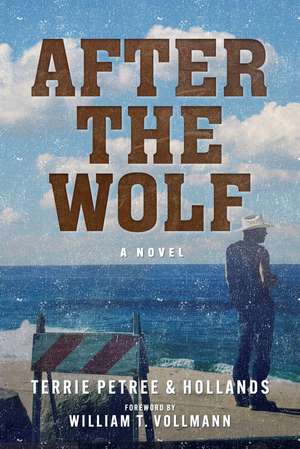 After the Wolf de Terrie Petree & Hollands