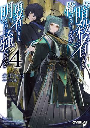 My Status as an Assassin Obviously Exceeds the Hero's (Manga) Vol. 4 de Matsuri Akai