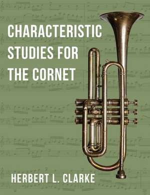 O2281 - Characteristic Studies for the Cornet (TROMPETTE) de Herbert L. Clarke