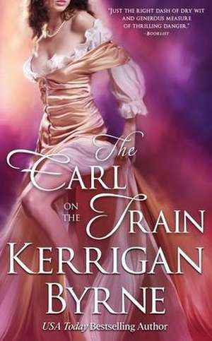 The Earl on the Train de Kerrigan Byrne