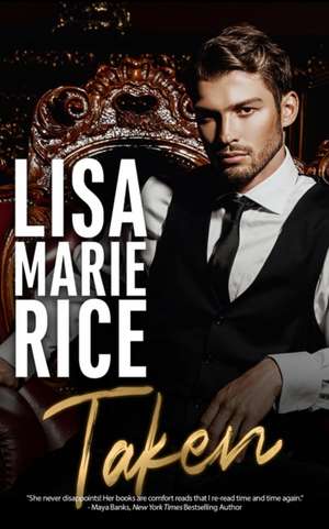 Taken de Lisa Marie Rice