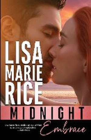 Midnight Embrace de Lisa Marie Rice